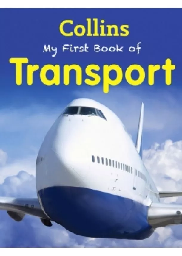 Collins - My First Book of Transport