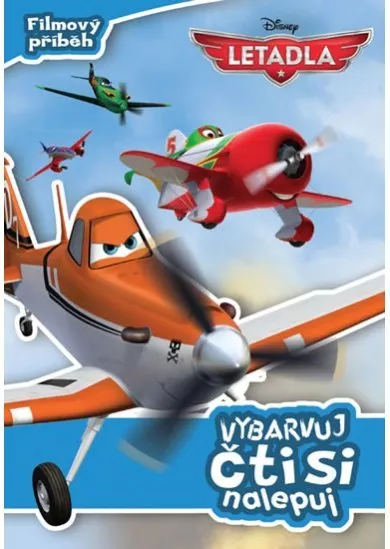 Letadla - Filmový příběh: vybarvuj, čti si, nalepuj