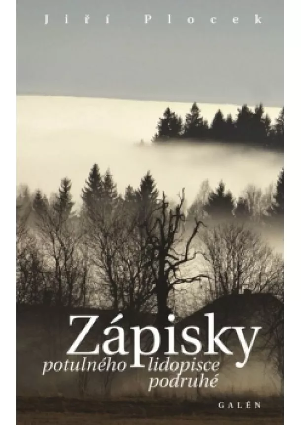 Jiří Plocek - Zápisky potulného lidopisce podruhé