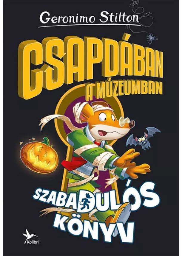 Geronimo Stilton - Csapdában a múzeumban - Szabadulós könyv 2.