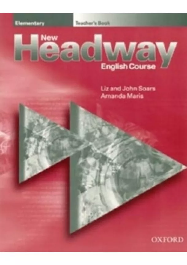 John a Liz Soars - New Headway Elementary - Second Edition - Teacher´s Book