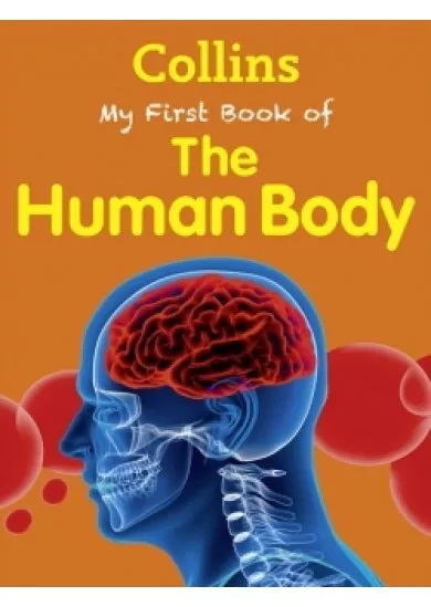 Collins - My First Book of the Human Body
