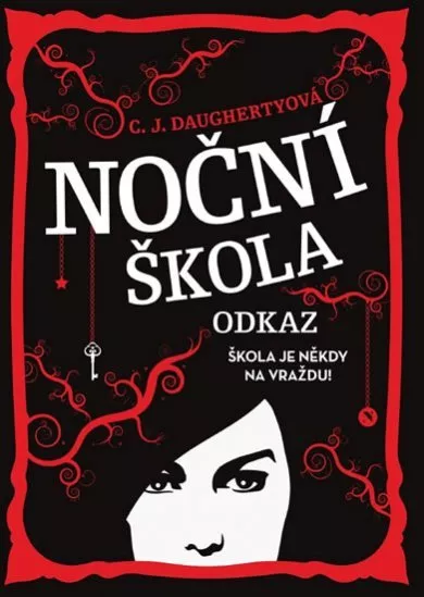 Noční škola 2 - Odkaz