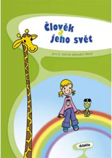 Prvouka 2 - Člověk a jeho svět (2.r.ZŠ)