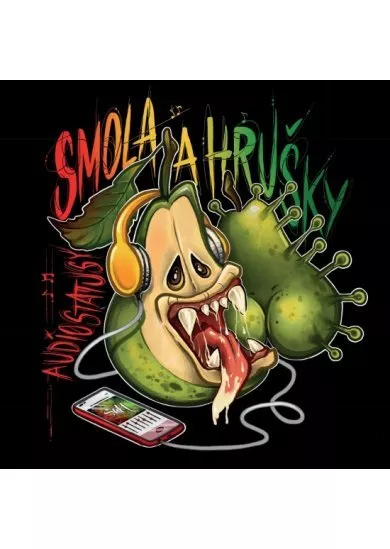 CD - Smola a hrušky - Audiostatusy