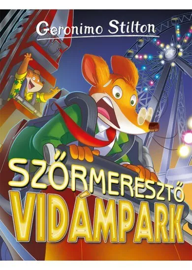 Szőrmeresztő vidámpark/ Mulatságos történetek