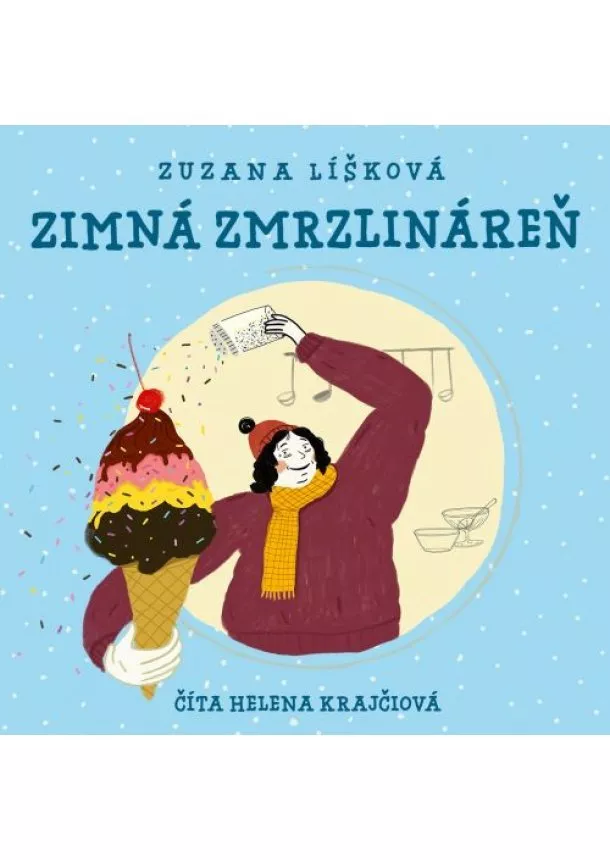 Zuzana Líšková - Zimná zmrzlináreň (audiokniha na CD)