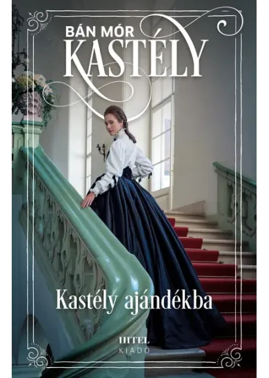 Kastély ajándékba - Sisi, a magyarok királynéja 1. (új kiadás)