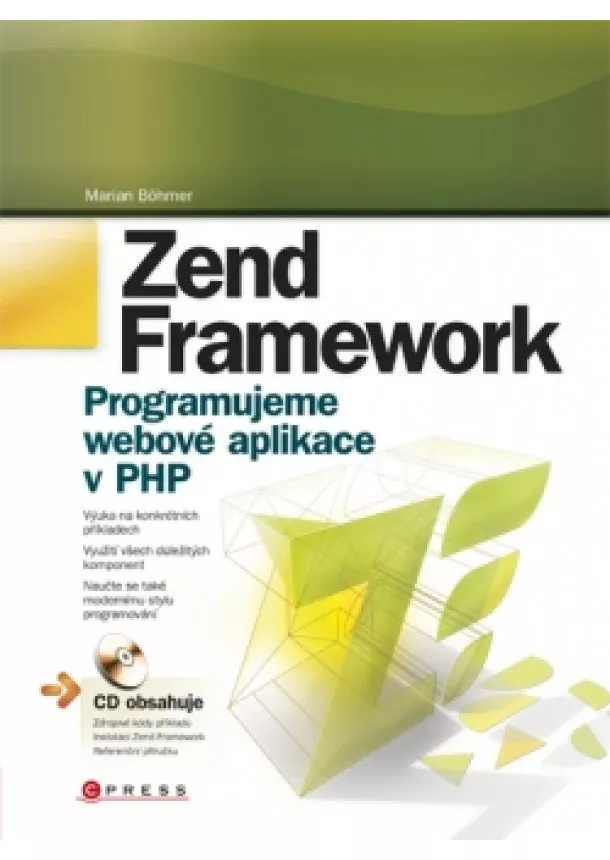 Marian Böhmer - Zend Framework