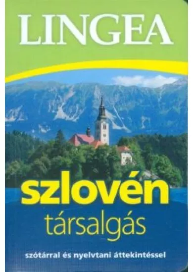 Lingea szlovén társalgás /Szótárral és nyelvtani áttekintéssel