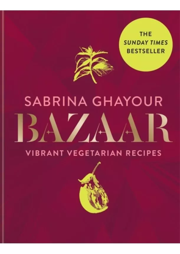 Sabrina Ghayour - Bazaar