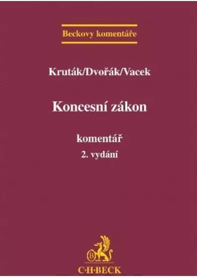 Koncesní zákon. Komentář, 2. vydání