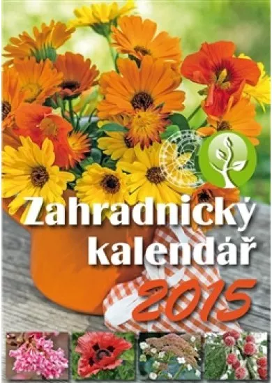 Zahradnický kalendář 2015