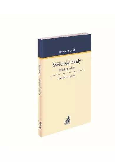 Svěřenské fondy - Příležitosti a rizika