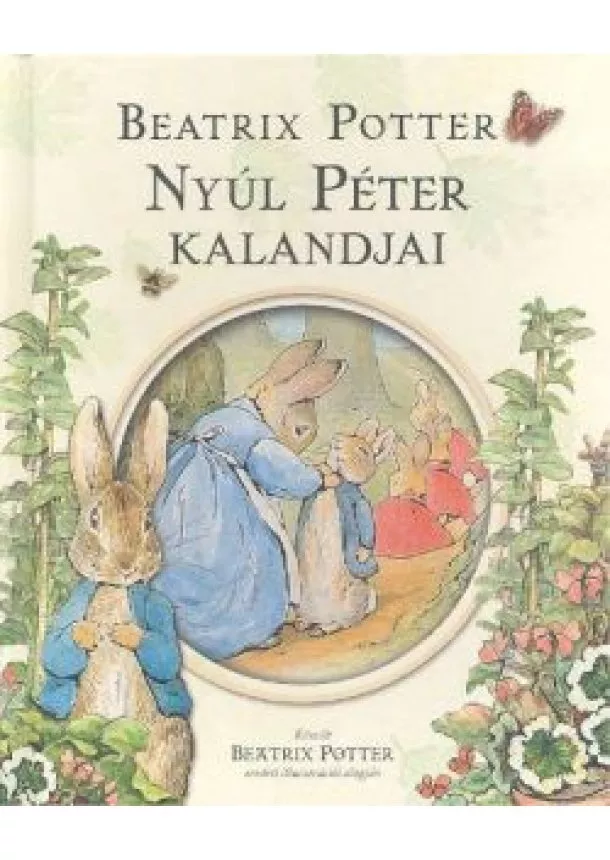 Beatrix Potter - NYÚL PÉTER KALANDJAI