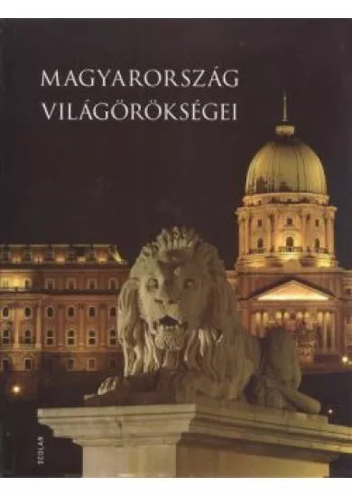 Magyarország világörökségei