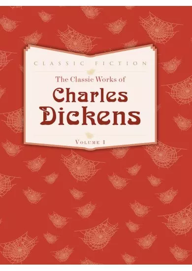 Classic Works of Dickens 1