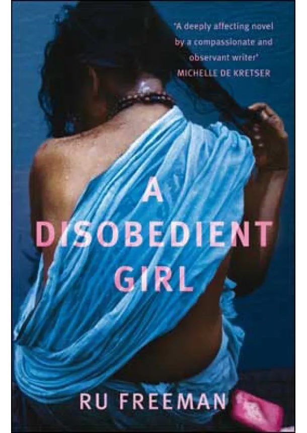 Ru Freeman - Disobedient Girl
