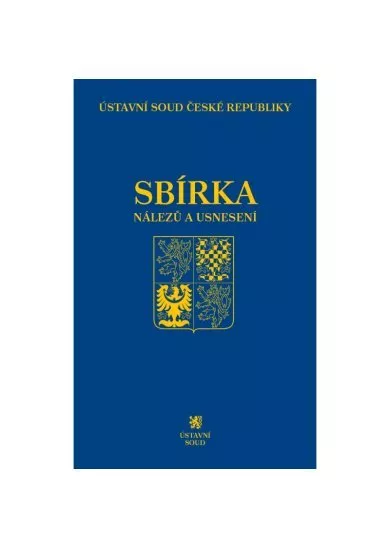 Sbírka nálezů a usnesení ÚS ČR, svazek 72 ( vc. CD)