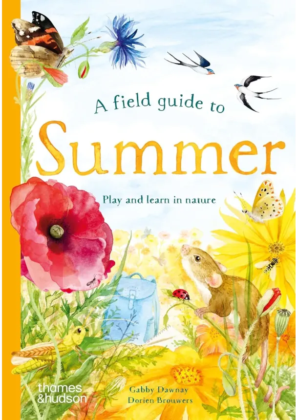 Gabby Dawnay - A Field Guide to Summer