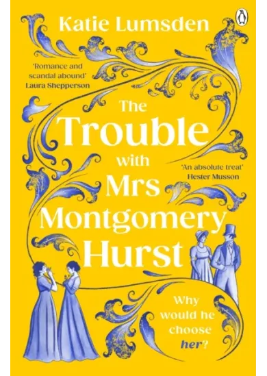 The Trouble With Mrs Montgomery Hurst