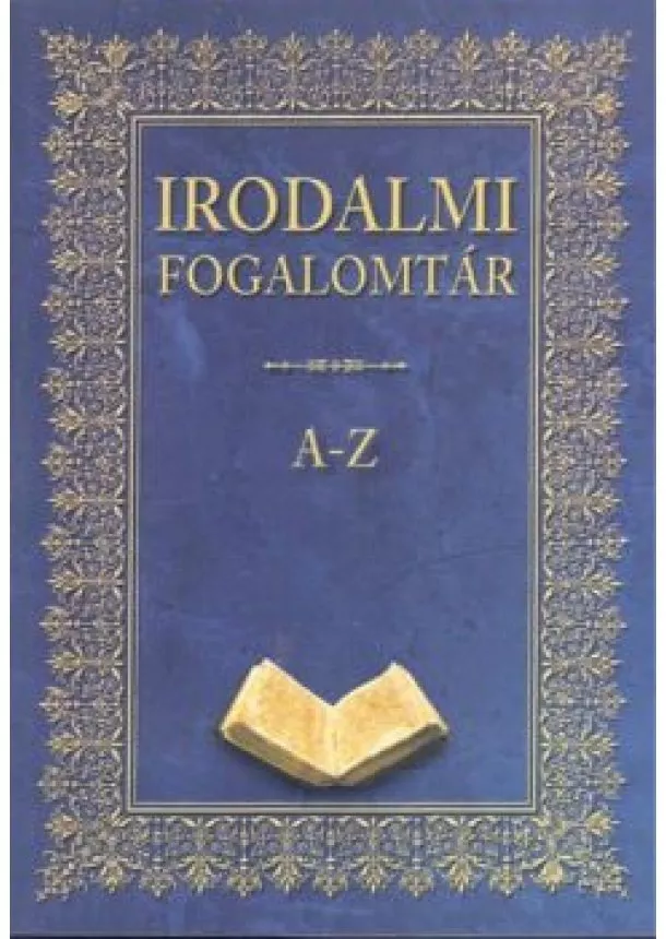 Válogatás - Irodalmi fogalomtár A-Z (könyvkuckó)