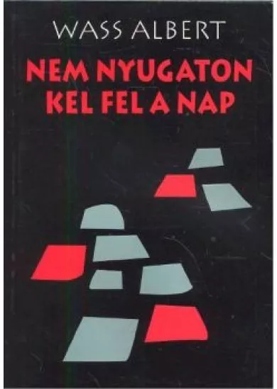 NEM NYUGATON KEL FEL A NAP