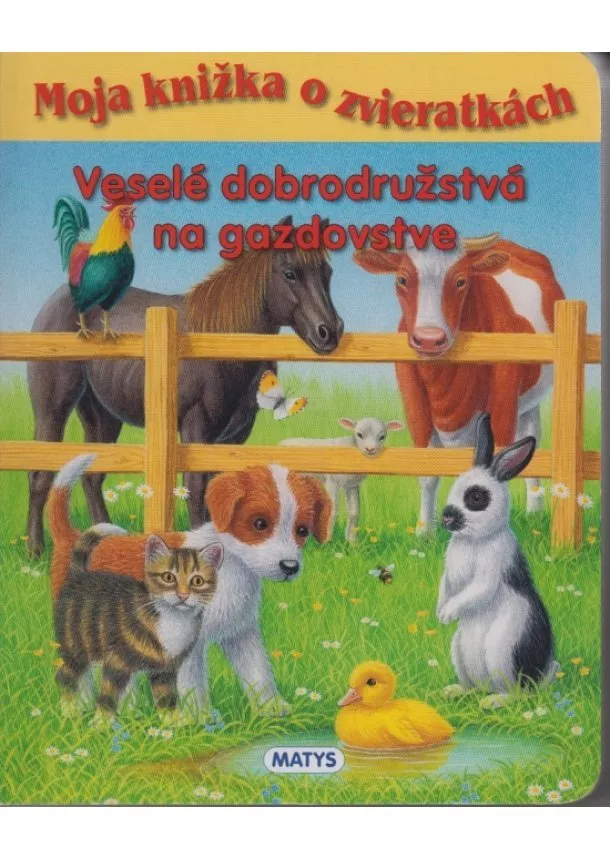 Sibyla Mislovičová - Veselé dobrodružstvá na gazdovstve