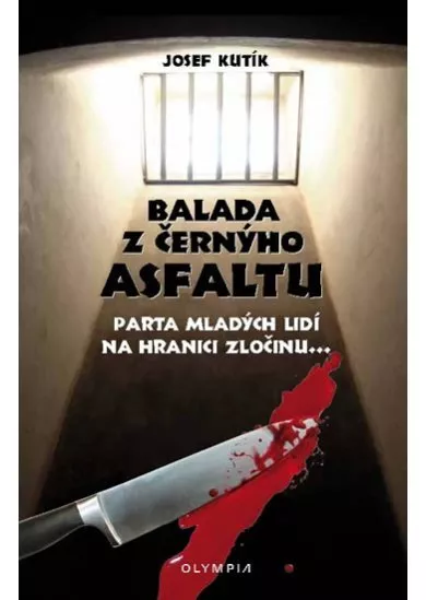 Balada z černýho asfaltu