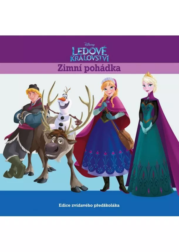 Walt Disney - Ledové království - Zimní pohádka - Edice zvídavého předškoláka