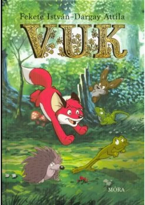Fekete István - Vuk /Képeskönyv (6. kiadás)