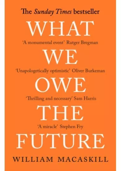What We Owe The Future