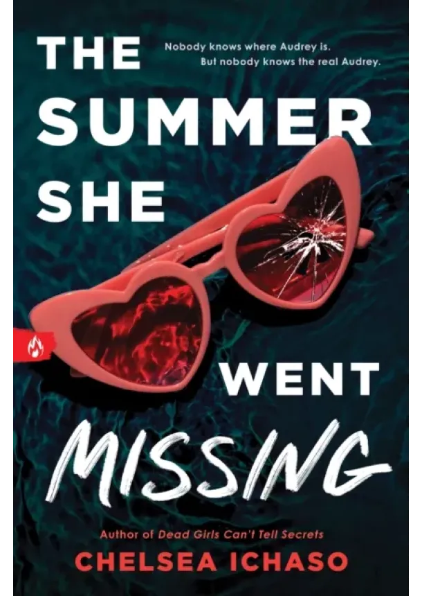 Chelsea Ichaso - The Summer She Went Missing