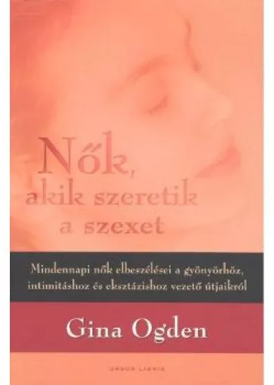 Nők, akik szeretik a szexet