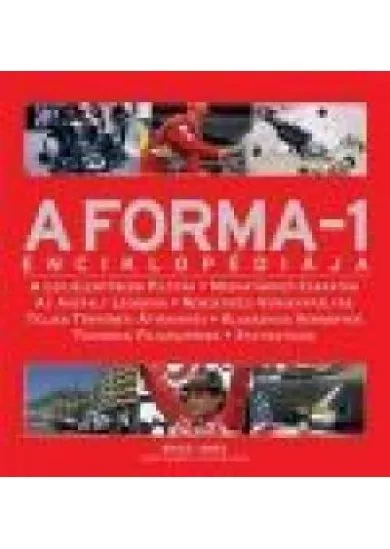 A FORMA-1 ENCIKLOPÉDIÁJA