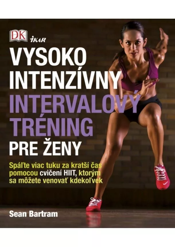 Bartram Sean - Vysokointenzívny intervalový tréning pre ženy