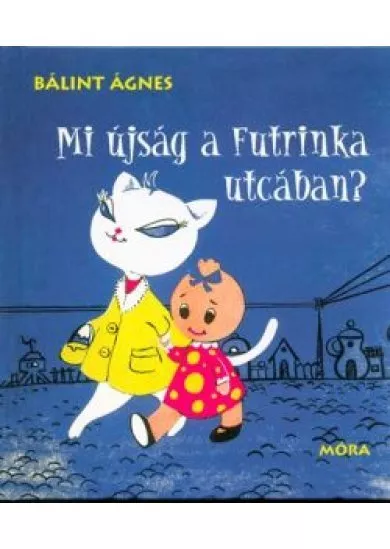 Mi újság a Futrinka utcában? (5. kiadás)