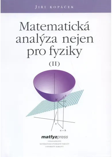 Matematická analýza nejen pro fyziky II.