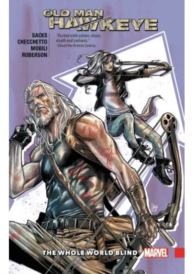 Old Man Hawkeye 2 The Whole World Blind