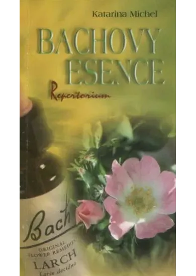 Bachovy Esence - Repertorium
