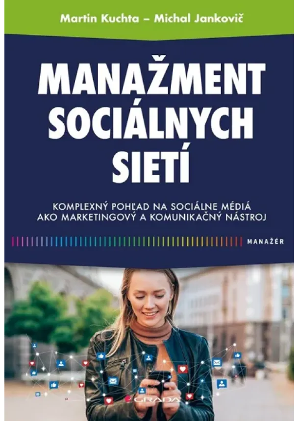 Martin Kuchta, Michal Jankovič - Manažment sociálnych sietí