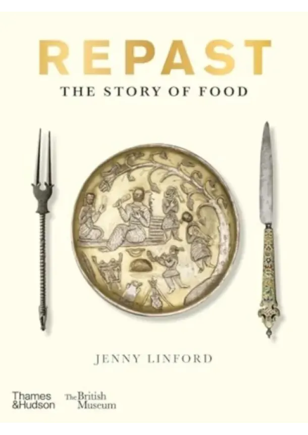 Jenny Linford - Repast (British Museum)