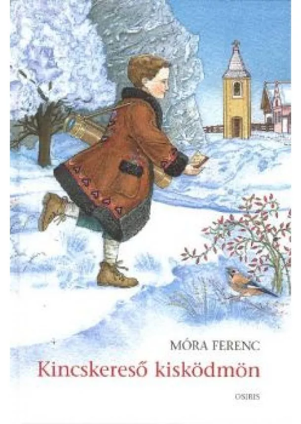 MÓRA FERENC - KINCSKERESŐ KISKÖDMÖN