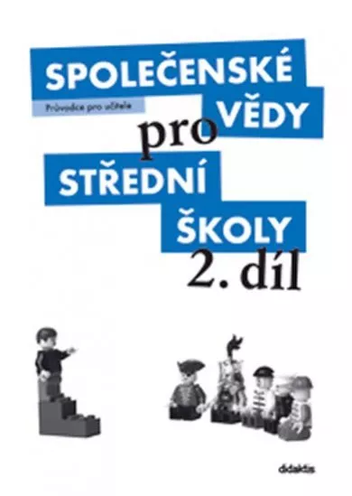 Společenské vědy pro SŠ - 2 (průvodce pro učitele)