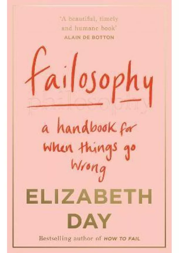 Elizabeth Day - Failosophy