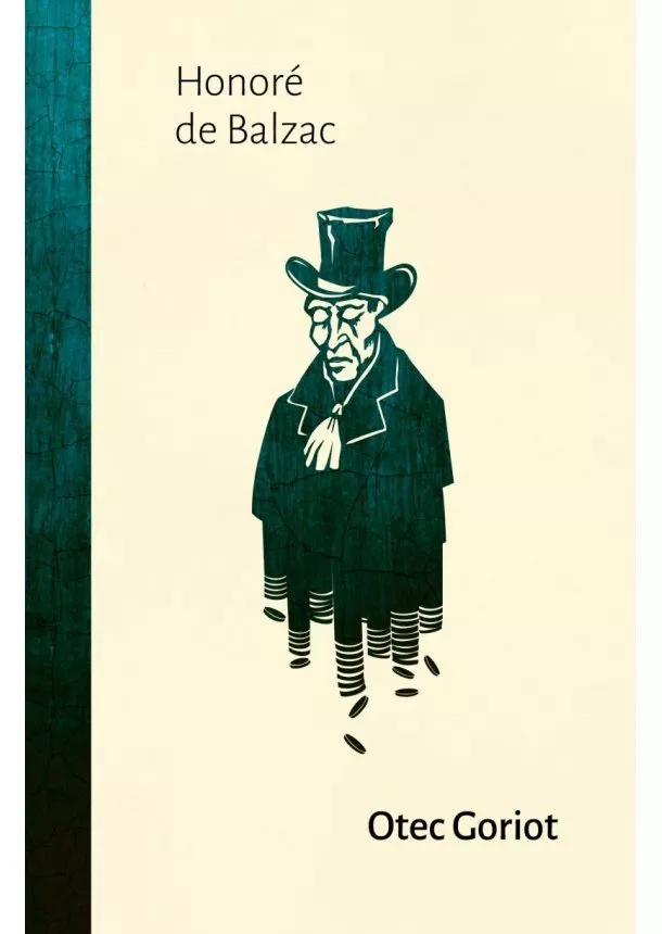 Honoré De Balzac - Otec Goriot