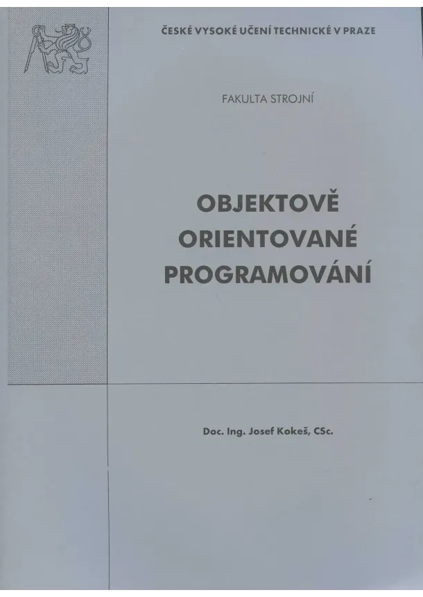 Josef Kokeš - Objektově orientované programování