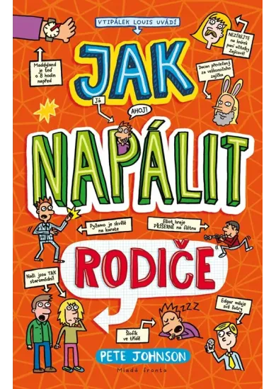 Jak napálit rodiče