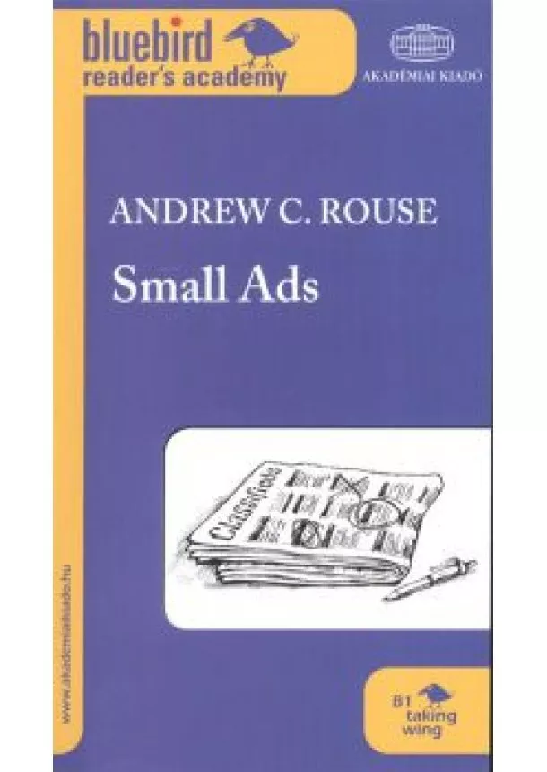 Andrew C. Rouse - SMALL ADS /BLUEBIRD READER'S ACADEMY B1