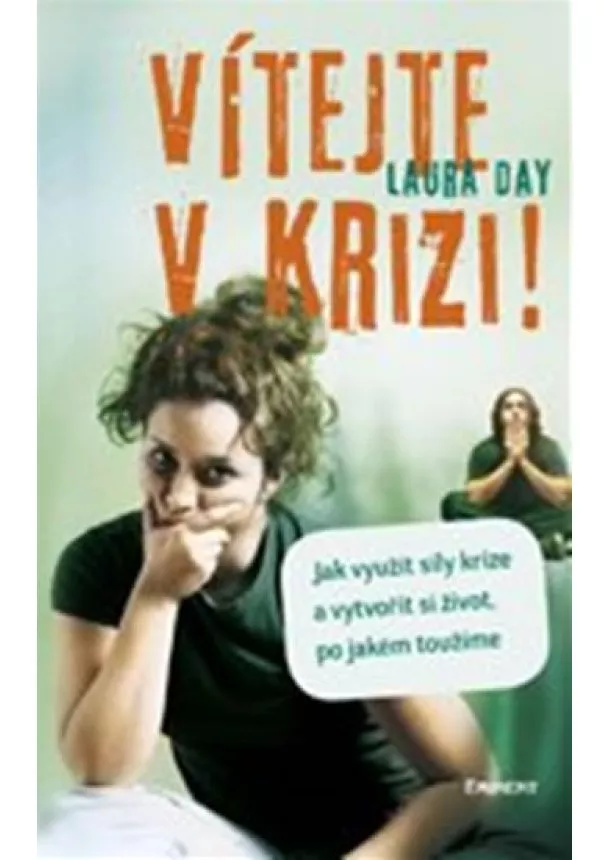 Laura Day - Vítejte v krizi